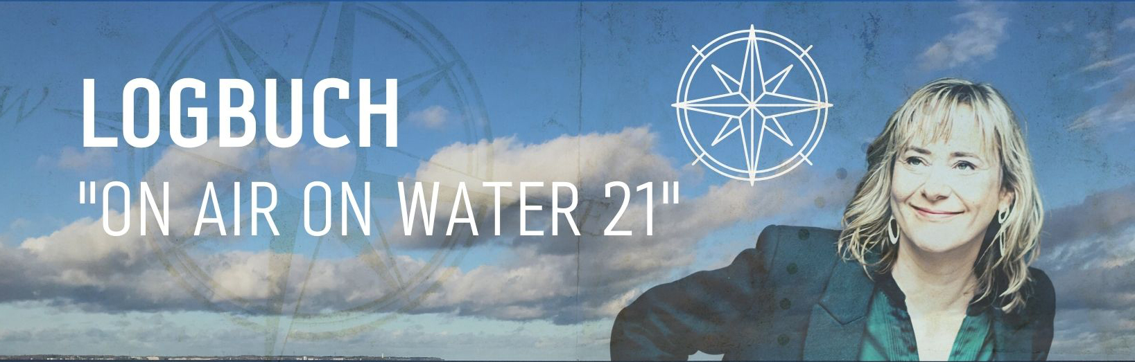 Logbuch „On Air On Water 21“